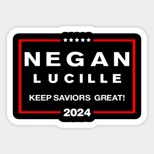 Keep Saviors Great Sticker